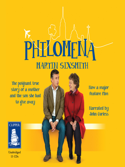 Title details for Philomena by Martin Sixsmith - Available